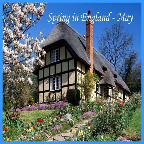Spring In England   May