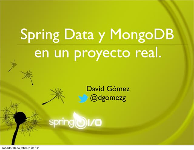 Spring Data y Mongo DB en un proyecto Real