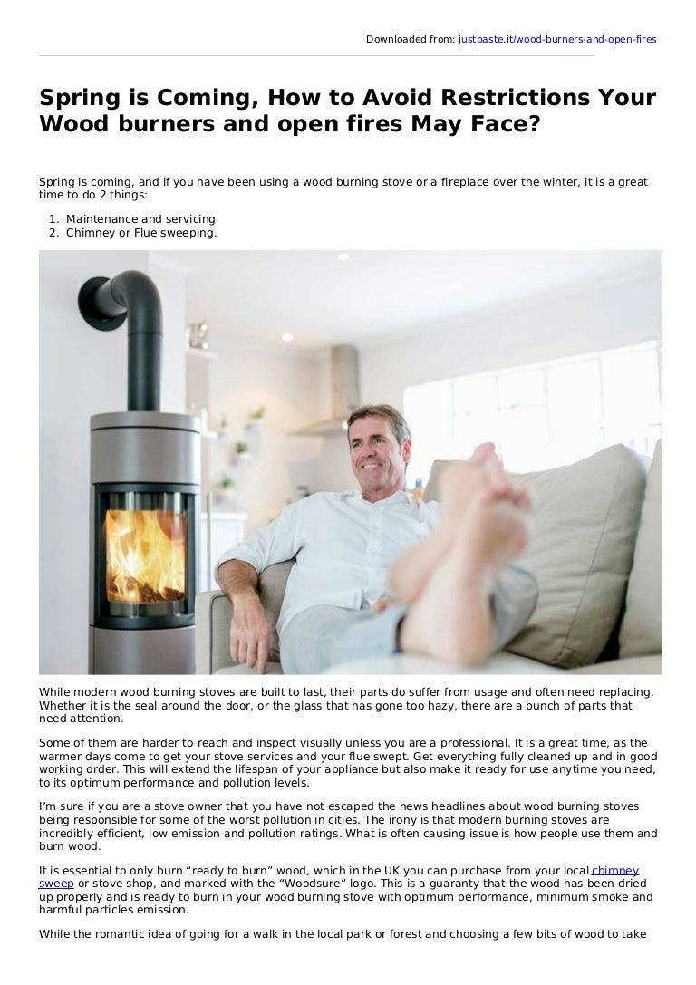 Spring Is Coming How To Avoid Restrictions Your Wood Burners And Ope