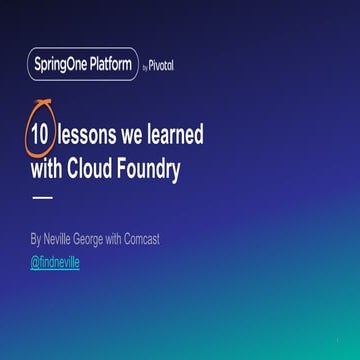 10 Lessons We Learned with Cloud Foundry