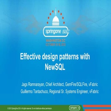 Spring One 2012 Presentation – Effective design patterns with NewSQL
