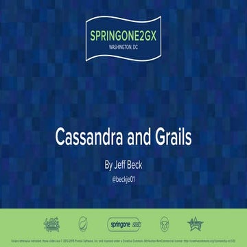 Springone2gx 2015 Cassandra and Grails