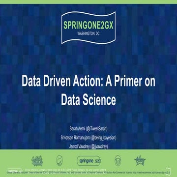 Data Driven Action : A Primer on Data Science