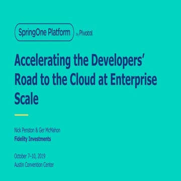 Accelerating the Developers' Road to the Cloud at Enterprise Scale
