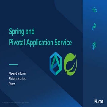 Spring Boot & Spring Cloud on Pivotal Application Service - Alexandre Roman
