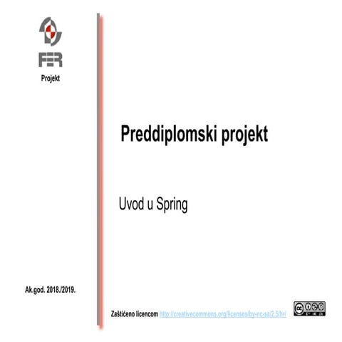 Spring - preddiplomski 2018./2019.