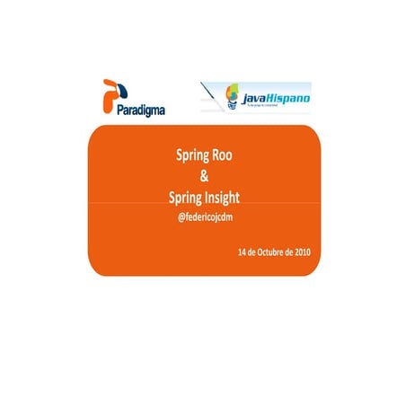 Seminario Spring Roo. Monitorización con Spring Insight