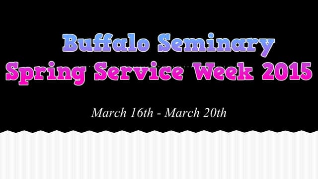 Spring service week 2015 power point
