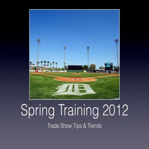 Spring training 2012