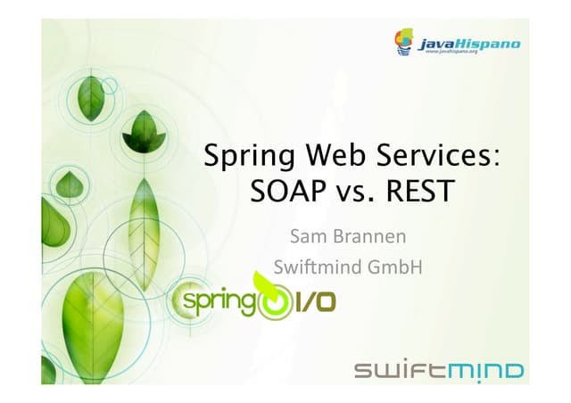 Spring Web Services: SOAP vs. REST