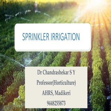 Sprinkler irrigation ppt for education purpose only