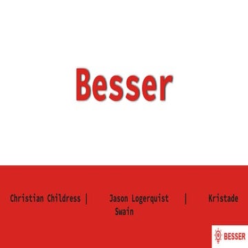 (Sprint 1) besser   childress logerquist-swain