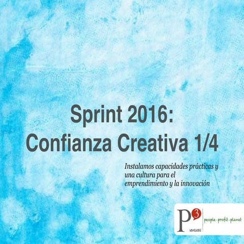 Sprint 2016 Confianza Creativa 1de4
