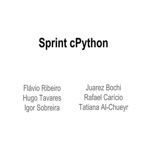 Sprint cPython at Globo.com