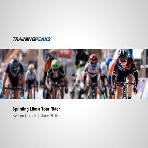 Sprinting Like a Tour Rider | PDF