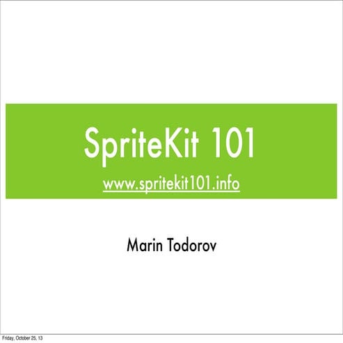 SpriteKit 101