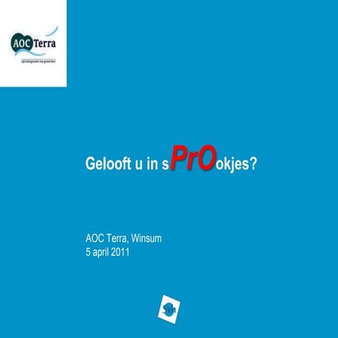 SPrOokjes Aoc Terra 05042011