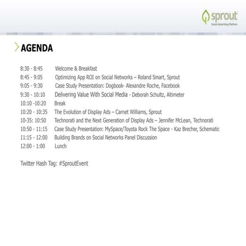 Sprout Building Brands On Social Networks Feb 4th 2010