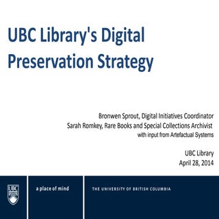 UBC Library's Digital Preservation ...