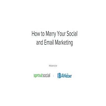 How to Marry Your Social and Email Marketing