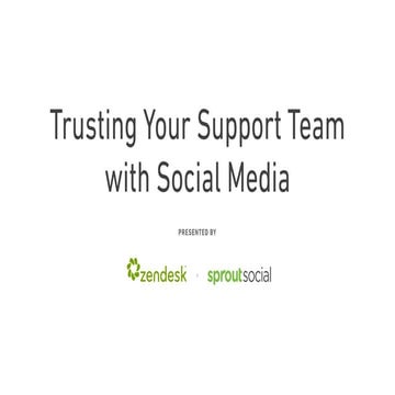 Trusting Your Support Team with Social Media