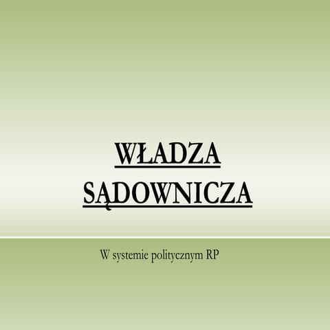 Sprp władza sądownicza | PPT