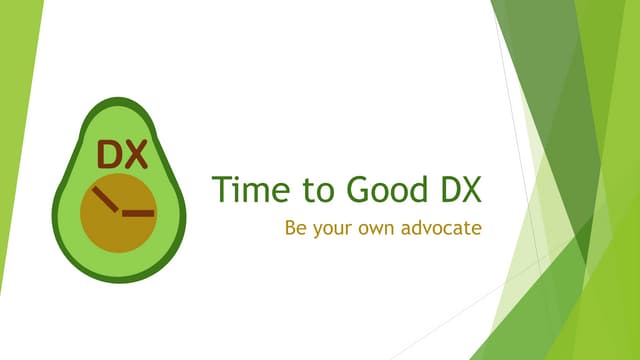 Time to Good DX