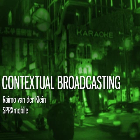 Spr Xmobile Npo   Contectual Broadcasting