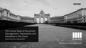 The Future State of Document Management, Taxonomies and Metadata in the Cloud
