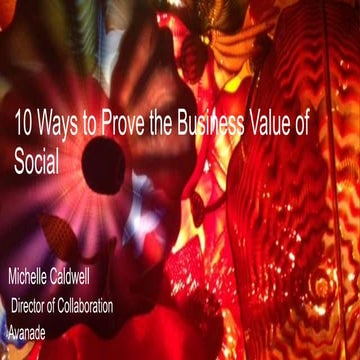 10 Ways to Prove the Business Value of Social