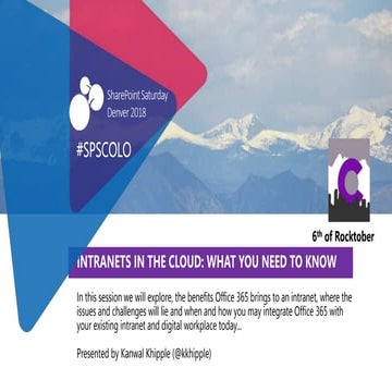 Intranets With Office 365: What You Need To Know #spsdenver #spscolo #spsden