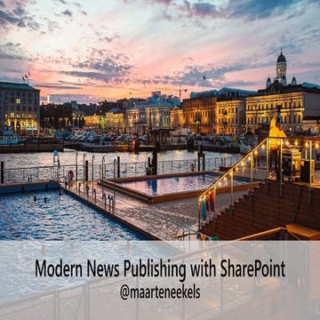 SPSHEL18 - Modern News Publishing with SharePoint