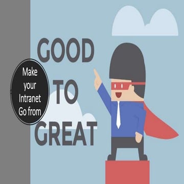 Sps houston make your intranet go from good to great