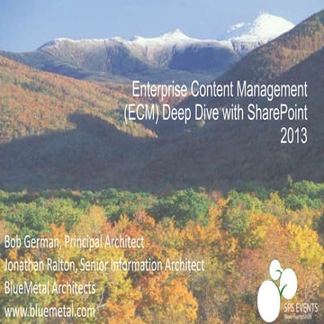 SPSNH13 - SharePoint 2013 + Enterprise Content Management