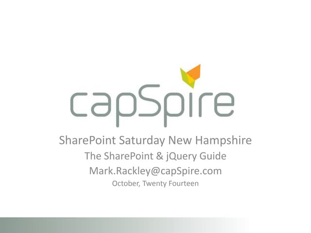 SPSNH 2014 - The SharePoint & jQueryGuide