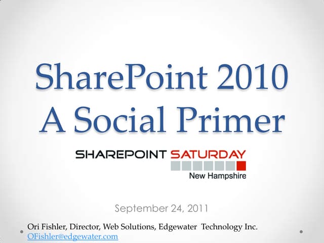 SharePoint 2010: A Social Primer