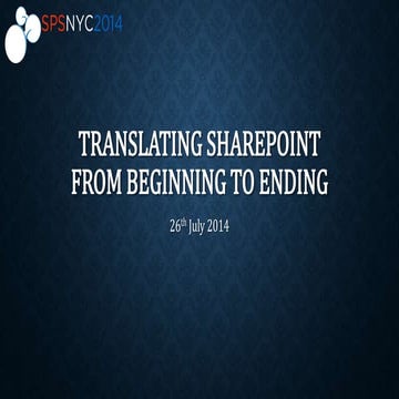 #SPSNYC14 translating sharepoint from beginning to ending