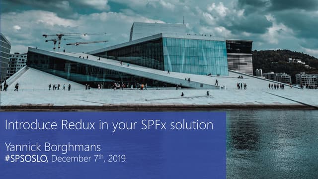 Sps Oslo - Introduce redux in your sp fx solution