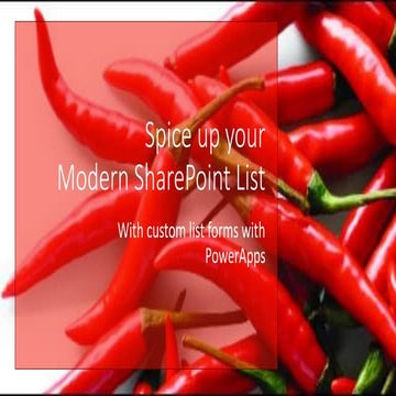 SPS Oslo 18 Spice Up your modern SharePoint list with Power Apps Forms