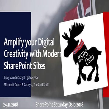 #SPSOslo Amplify your Digital Creativity with Modern SharePoint sites