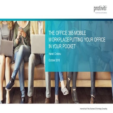 The Office 365 Mobile Workplace - Putting Your Office in Your Pocket