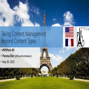 Taking Content Management Beyond Content Types - SPS Paris