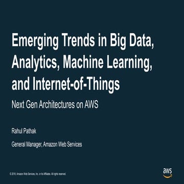 Emerging Trends in Big Data, Analytics, Machine Learning, and Internet ...