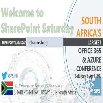 #SPSJHB Keynote 10 Weapons for your Microsoft 365 Arsenal