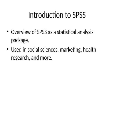 software package for statistical analysis presentation -SPSS