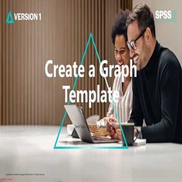SPSS Statistics - Create a Graph Template in IBM SPSS Statistics.pptx