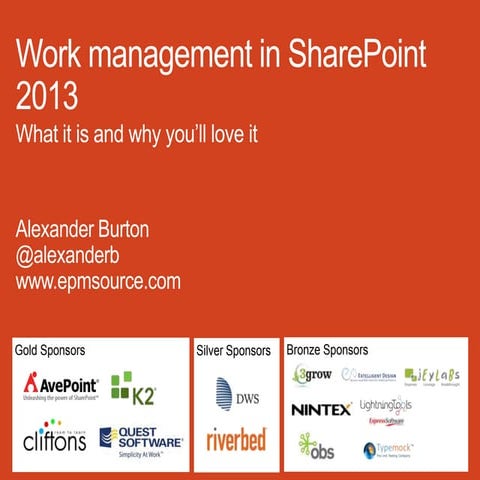 Work Management in SharePoint 2013 - What it is and why you'll love it