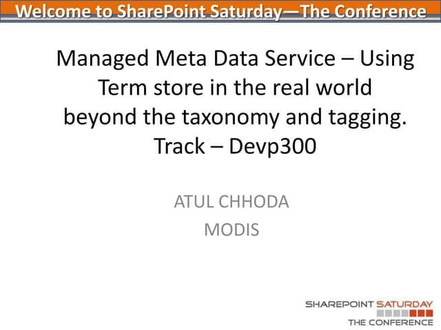 Spstc2011 managed metadata real world