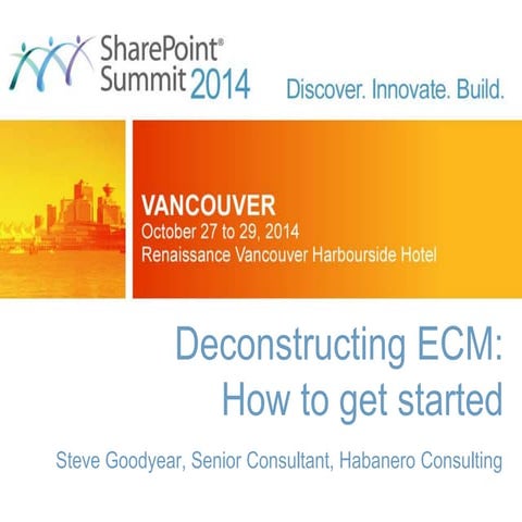 Deconstructing ECM: How to get started