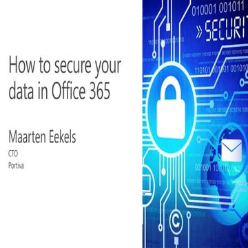 SPSUnity - How to secure your data in office 365